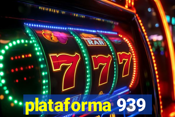 plataforma 939